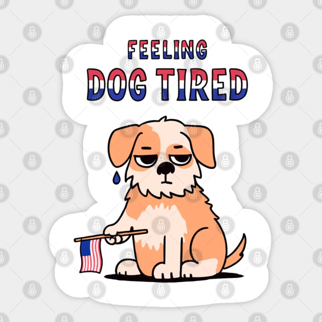Feeling-Dog-Tired Sticker by Creatifly Graphic Tees